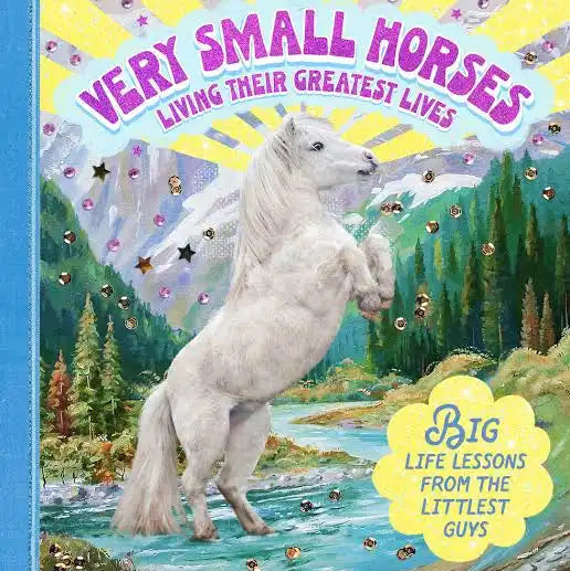 Very small horses living their greatest lives