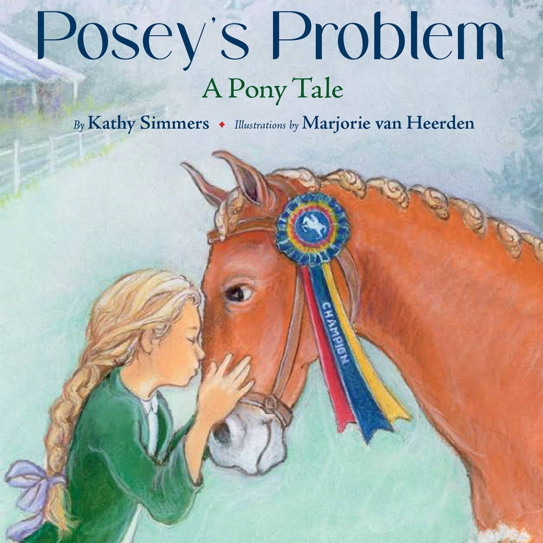 Posey's Problem...A Pony Tale - The Glamorous Grub